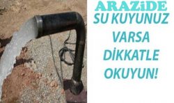 Yeraltı Kuyularına ölçüm Sistemi Kurulacak,değilse Kuyular Kapatılacak