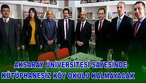 AKSARAY ÜNİVERSİTESİ'NDEN GAZİEMİR YAKACIK İLKOKULU’NA KÜTÜPHANE