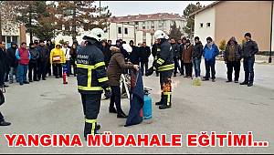 İTFAİYE TEŞKİLATI, YANGINA MÜDAHALE EĞİTİMİ VERİYOR