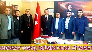 AKSARAY GENÇ MÜSİAD’DAN İŞ KUR MÜDÜRÜ AKKUŞ’A ZİYARET