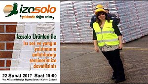 AKSARAY’IN MARKASI İZOSOLO SEMİNERLE TANITILIYOR