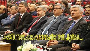 AKSARAY ÜNİVERSİTESİNDE 19’UNCU AKADEMİK BİLİŞİM...