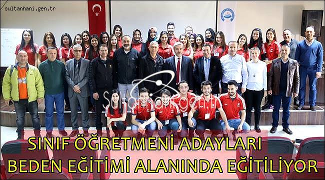 SINIF ÖĞRETMENİ ADAYLARI BEDEN EĞİTİMİ ALANINDA EĞİTİLİYOR