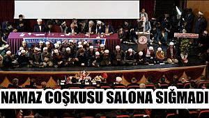 AKSARAY'DA NAMAZ COŞKUSU SALONA SIĞMADI