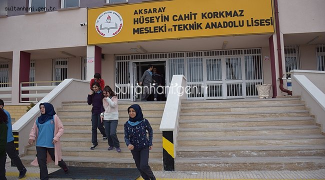 AKSARAY HÜSEYİN CAHİT KORKMAZ MESLEK LİSESİNDE TATBİKAT