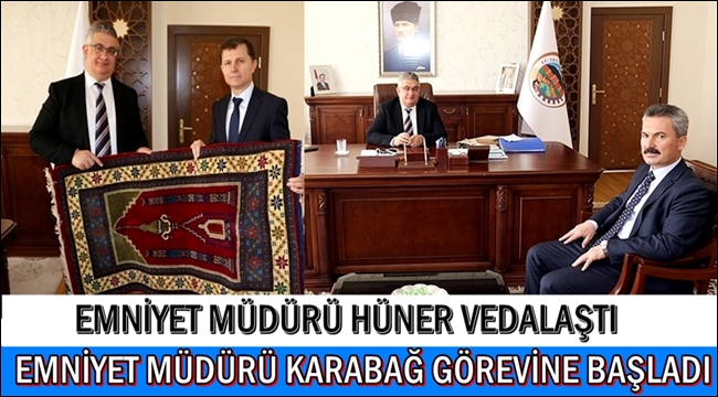 EMNİYET MÜDÜRÜ HÜNER VEDALAŞTI, KARABAĞ GÖREVE BAŞLADI