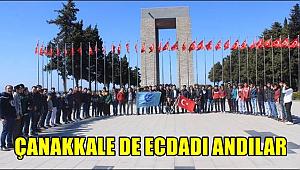 AGD AKSARAY ŞUBESİ ÇANAKKALE DE ECDADI ANDI