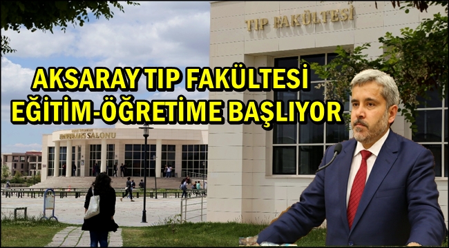 AKSARAY TIP FAKÜLTESİNE YÖK'TEN 30 ÖĞRENCİ İÇİN ONAY ÇIKTI