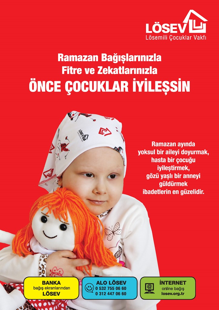 RAMAZAN BAĞIŞLARINIZLA, FİTRE VE ZEKATLARINIZLA ÖNCE ÇOCUKLAR İYİLEŞSİN…