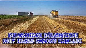 SULTANHANI BÖLGESİNDE 2017 HASAT SEZONU BAŞLADI