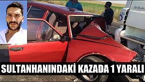 SON DAKİKA SULTANHANINDA FECİ KAZA 1 YARALI