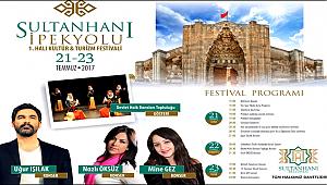 SULTANHANI İPEK YOLU HALI KÜLTÜR ve TURİZM FESTİVALİ DÜZENLENİYOR