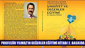 PROFESÖR YILMAZ'IN DEĞERLER EĞİTİMİ KİTABI 2. BASKIDA