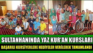 SULTANHANI'NDA YAZ KUR'AN KURSLARI SONA ERDİ