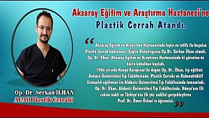 AEAH NE PLASTİK CERRAH OP.DR. SERKAN İLHAN ATANDI