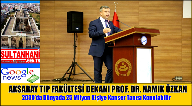 2030'DA DÜNYADA 25 MİLYON KİŞİYE KANSER TANISI KONULABİLİR