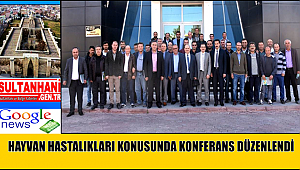 AKSARAY'DA HAYVAN HASTALIKLARI KONUSUNDA KONFERANS DÜZENLENDİ