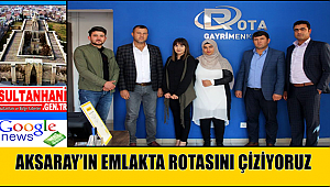 AKSARAY'IN EMLAKTA ROTASINI ÇİZİYORUZ, ROTA EMLAK