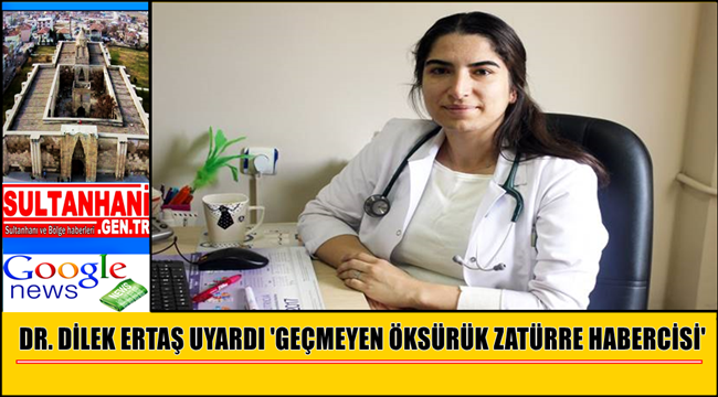 DR. DİLEK ERTAŞ UYARDI 'GEÇMEYEN ÖKSÜRÜK ZATÜRRE HABERCİSİ'