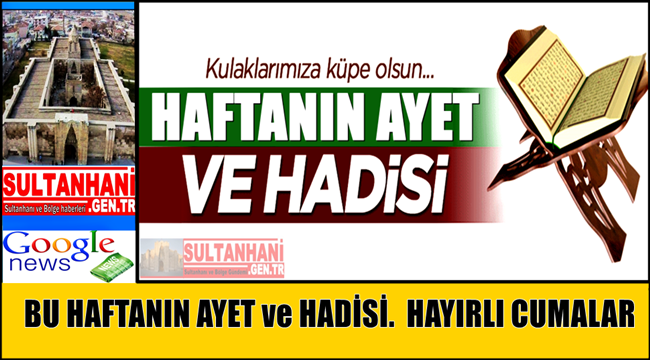 HAFTANIN AYET VE HADİSİ 3 KASIM 2017 CUMA