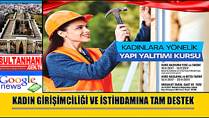 İL MÜDÜRÜ AKKUŞ 'KADIN GİRİŞİMCİLİĞİ VE İSTİHDAMINA TAM DESTEK'