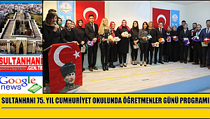 SULTANHANI İLÇESİNDE 24 KASIM ÖĞRETMENLER GÜNÜ KUTLAMA PROGRAMI
