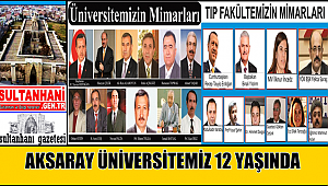  AKSARAY ÜNİVERSİTEMİZ 12 YAŞINDA