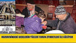 AKSARAY'DA ÖRNEK PROJE İLE DEDE TORUN BULUŞMALARI DÜZENLENİYOR