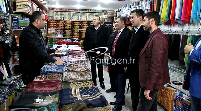 KURTULUŞ VE KALEALTI CADDESİ ESNAFINI ZİYARET ETTİLER