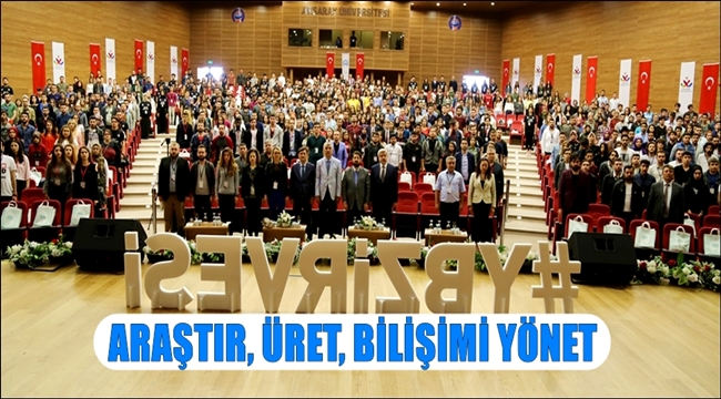 AKSARAY ÜNİVERSİTESİNDE ''ARAŞTIR, ÜRET, BİLİŞİMİ YÖNET'' TEMALI ETKİNLİK