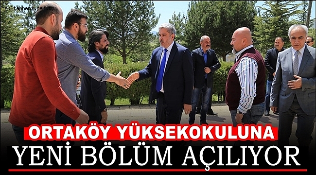 ORTAKÖY YÜKSEKOKULUNA YENİ PROGRAM