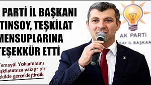 AK PARTİ İL BAŞKANI ALTINSOY, TEŞKİLAT MENSUPLARINA TEŞEKKÜR ETTİ