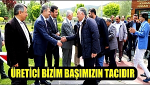 BAŞKAN ALTINSOY, ÜRETİCİ BİZİM BAŞIMIZIN TACIDIR