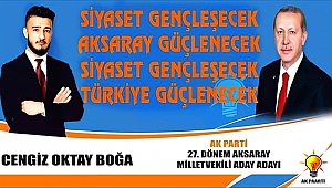 HAYDİ AKSARAY HAYDİ SULTANHANI HAYDİ ESKİL HAYDİ EŞMEKAYA HAYDİ YENİKENT SENİN ADAYIN CENGİZ OKTAY BOĞA