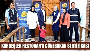 KARDEŞLER RESTORAN'A GÜNEBAKAN SERTİFİKASI