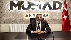MÜSİAD AKSARAY BAŞKANI EYÜP DAĞDAŞ 'KUDÜS MÜCADELEMİZİ SÜRDÜRECEĞİZ'