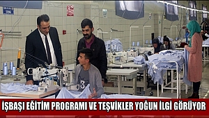 AKSARAY'DA İŞBAŞI EĞİTİM PROGRAMI VE TEŞVİKLER YOĞUN İLGİ GÖRÜYOR