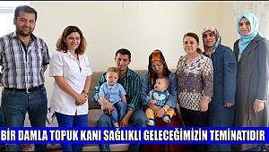 BİR DAMLA TOPUK KANI SAĞLIKLI GELECEĞİMİZİN TEMİNATIDIR