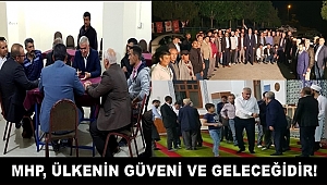 KAŞLI "MHP, ÜLKENİN GÜVENİ VE GELECEĞİDİR!"