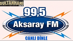 AKSARAY FM CANLI DİNLE, AKSARAY FM RADYOSUNU DİNLE