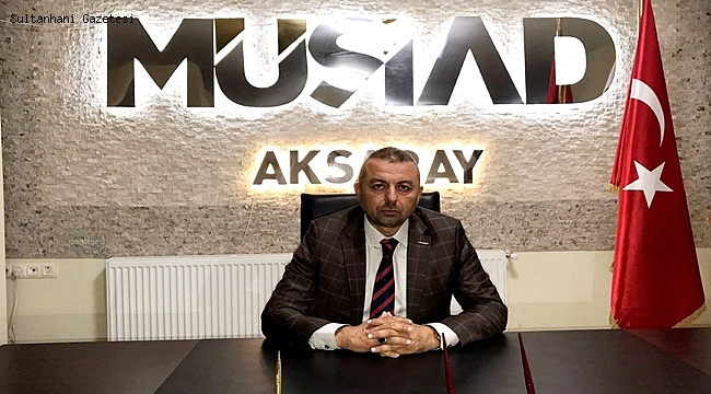 MÜSİAD AKSARAY BAŞKANI DAĞDAŞ’DAN, FİLİSTİN HARİTALARDA DEVLET OLARAK GÖSTERİLSİN ÇAĞRISI
