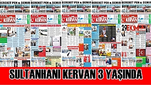 SULTANHANI KERVAN 3 YAŞINDA