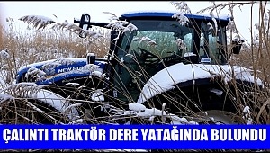 ÇALINTI TRAKTÖR AKSARAY'DA DERE YATAĞINDA BULUNDU