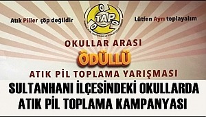 SULTANHANI İLÇESİNDEKİ OKULLARDA ATIK PİL TOPLAMA KAMPANYASI