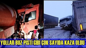 AKSARAY'DA KARAYOLLARI BUZ PİSTİ GİBİ ÇOK SAYIDA TRAFİK KAZASI MEYDANA GELDİ