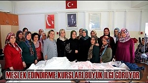 AKSARAY'DA MESLEK EDİNDİRME KURSLARI BÜYÜK İLGİ GÖRÜYOR
