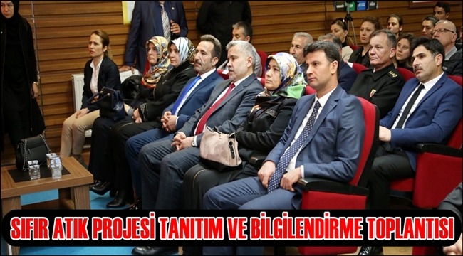 AKSARAY'DA SIFIR ATIK PROJESİ TANITIM VE BİLGİLENDİRME TOPLANTISI