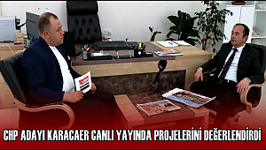 CHP SULTANHANI BELEDİYE BAŞKAN ADAYI AHMET KARACAER PROJELERİNİ DEĞERLENDİRDİ