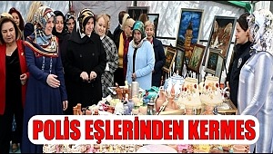 POLİS EŞLERİNDEN AKSARAY'DA ANLAMLI KERMES