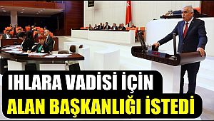 AKSARAY IHLARA VADİSİ İÇİN ALAN BAŞKANLIĞI TALEBİ